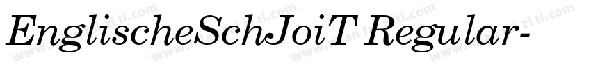 EnglischeSchJoiT Regular字体转换